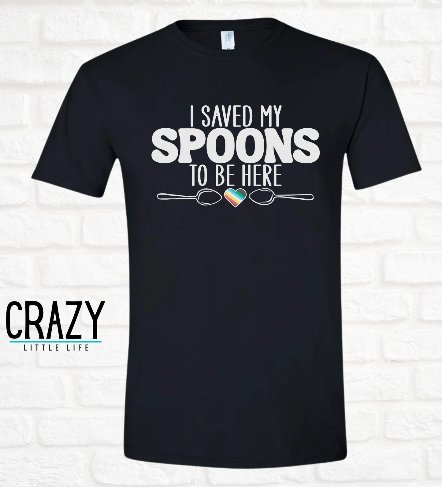 I Saved My Spoons to Be Here Tee – Adult