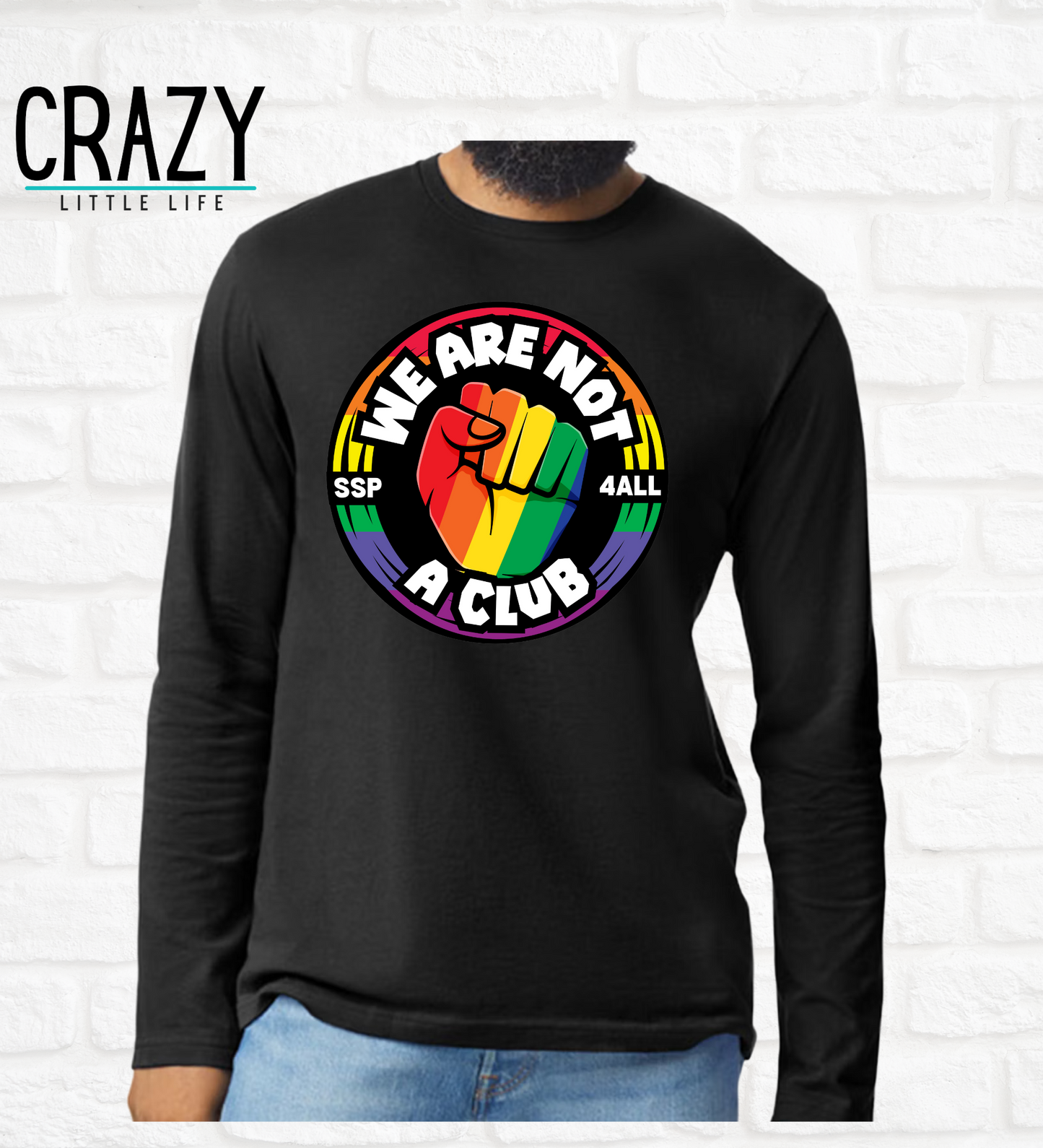 We Are Not A Club Long Sleeve
